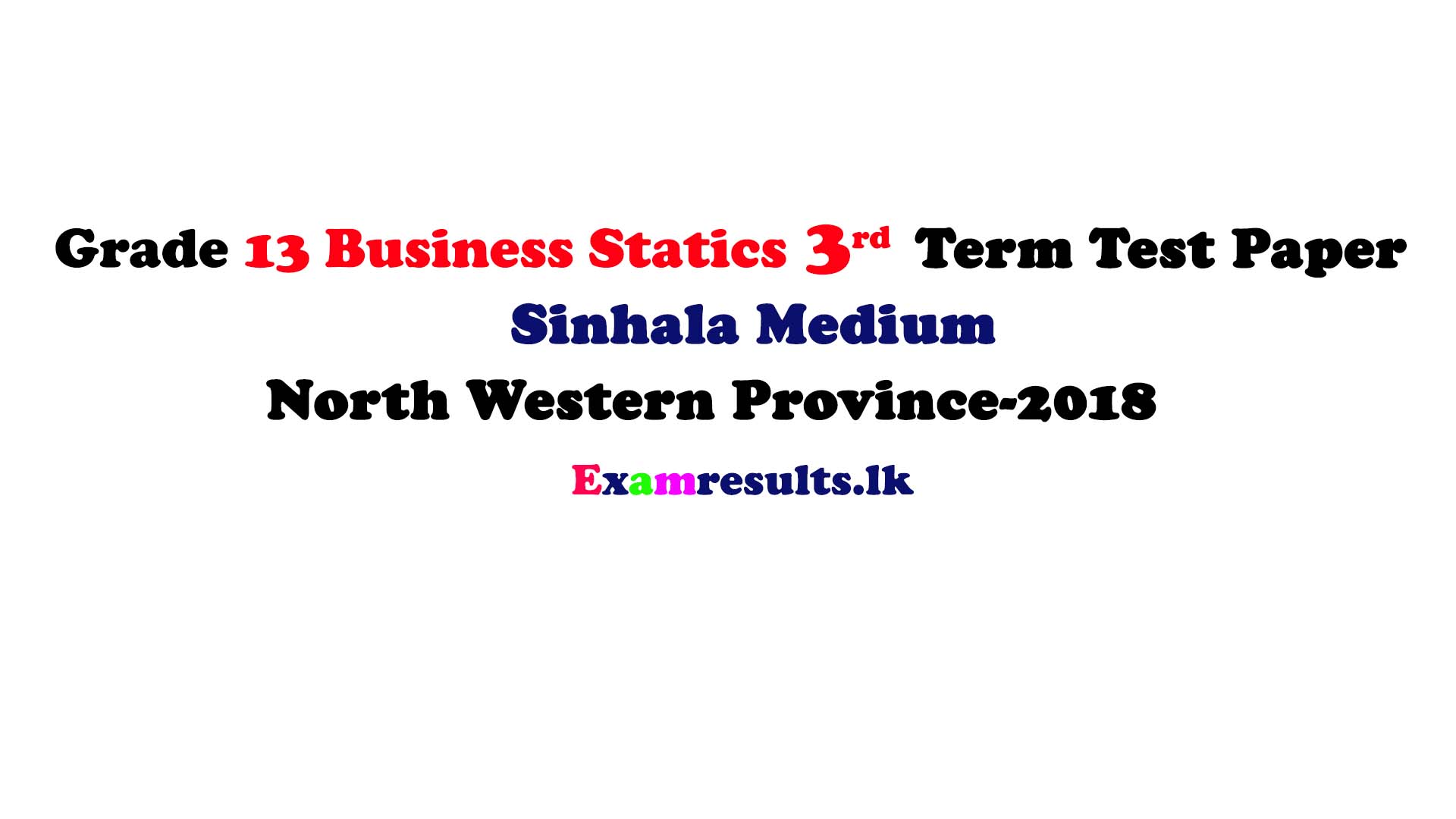 Grade 13 Business Statics 3rd Term Test Paper With Marking Sinhala