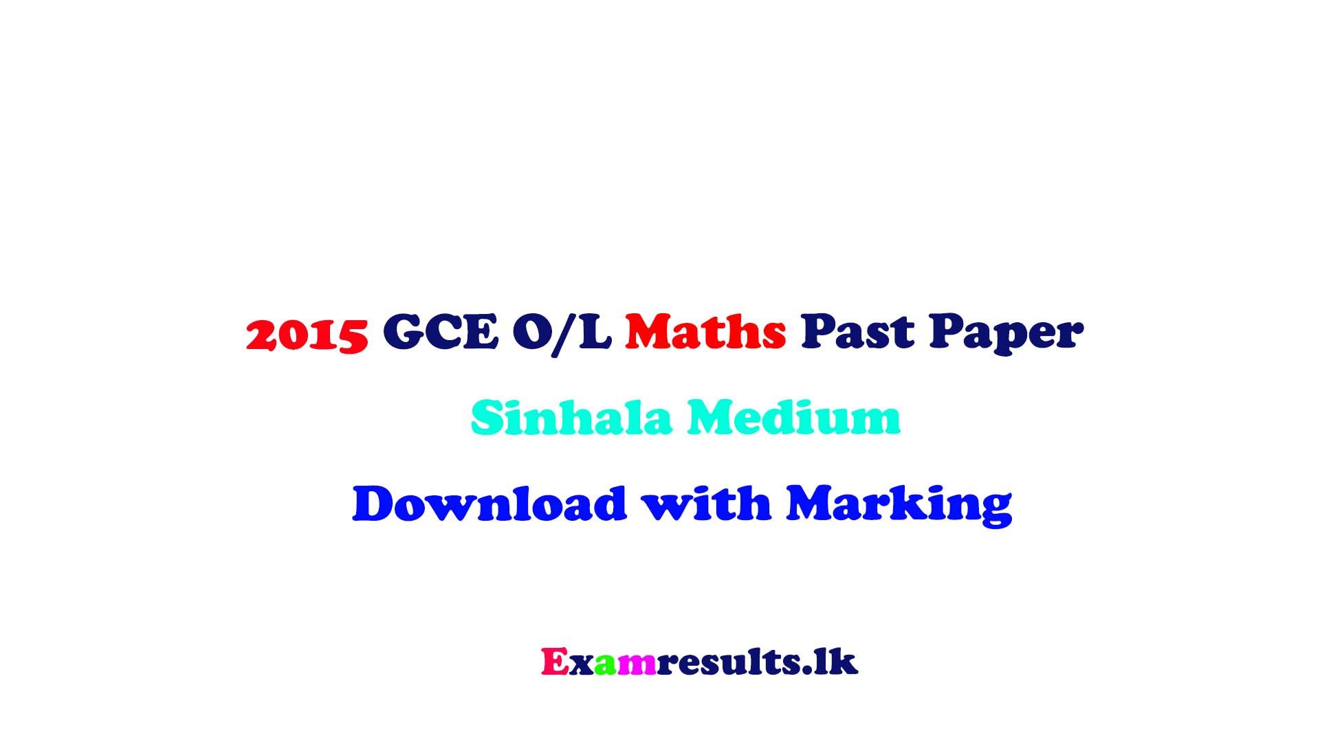 2015 O L Maths Past Paper Sinhala Medium Download With Marking Examresults Lk