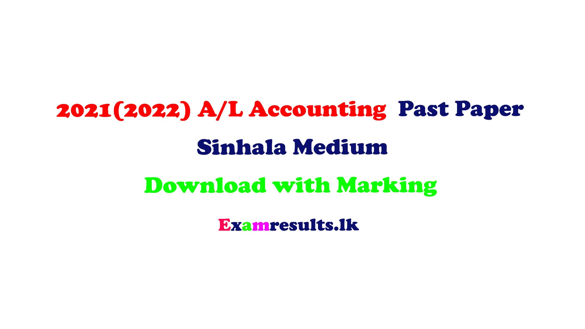 2021(2022) A/L Accounting Past Paper in Sinhala Medium Download with ...