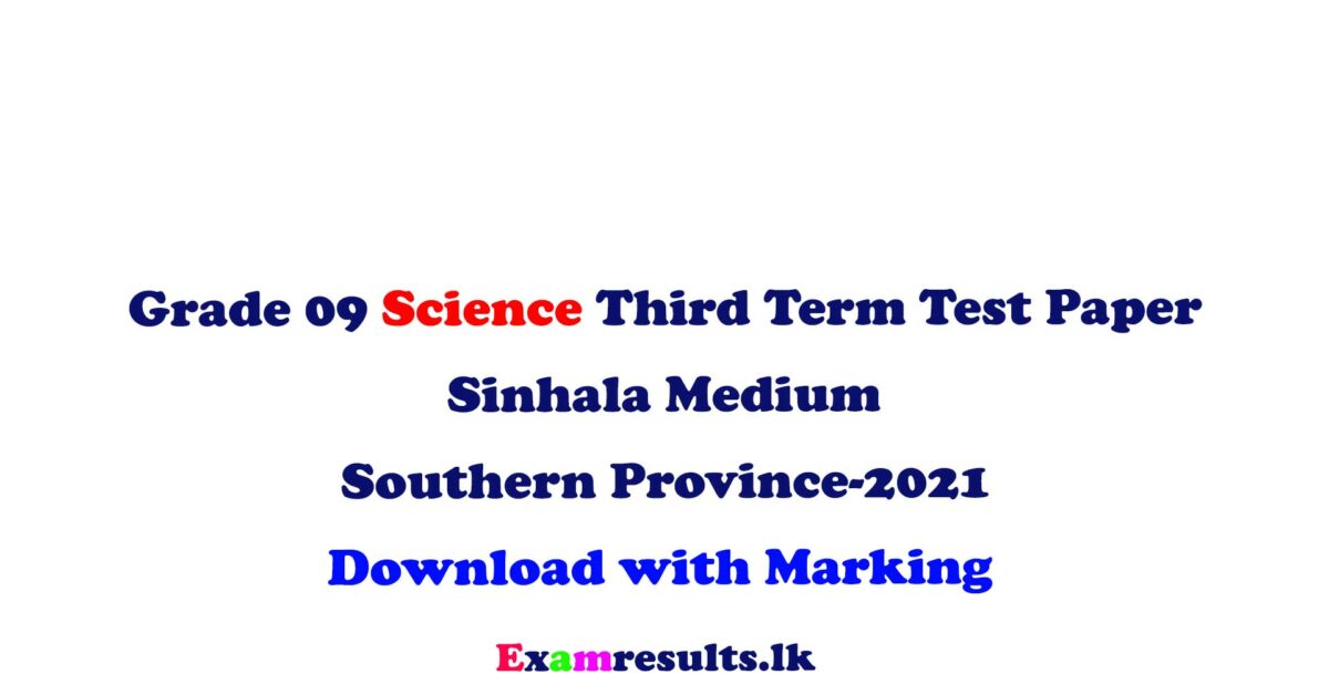 2021-Grade-09-Science-3rd-Term-Test-Paper-with-answer-sinhala-medium-Southern-Province