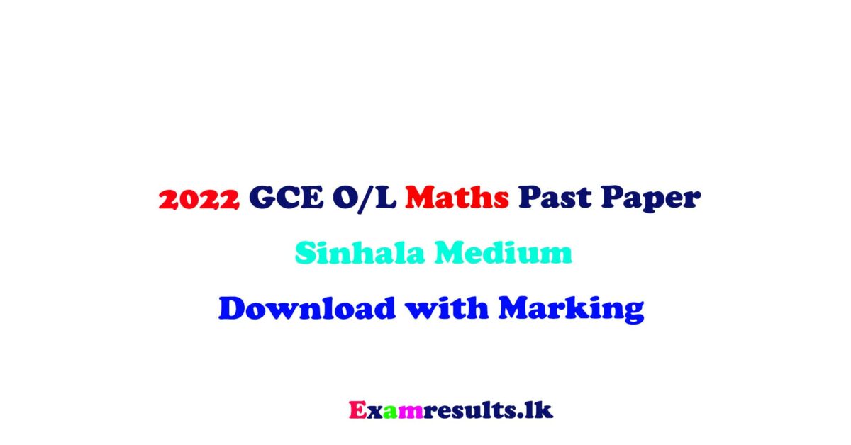 2022,ol,maths,sinhala,medium,download,pdf,examresultlk