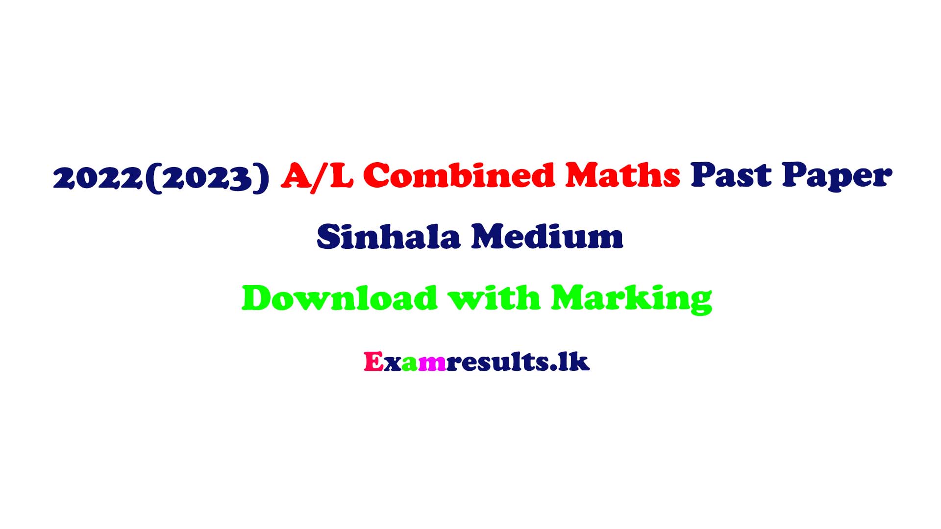 2022 2023 A L Combined Maths Past Paper In Sinhala Medium Download With Marking Examresults Lk