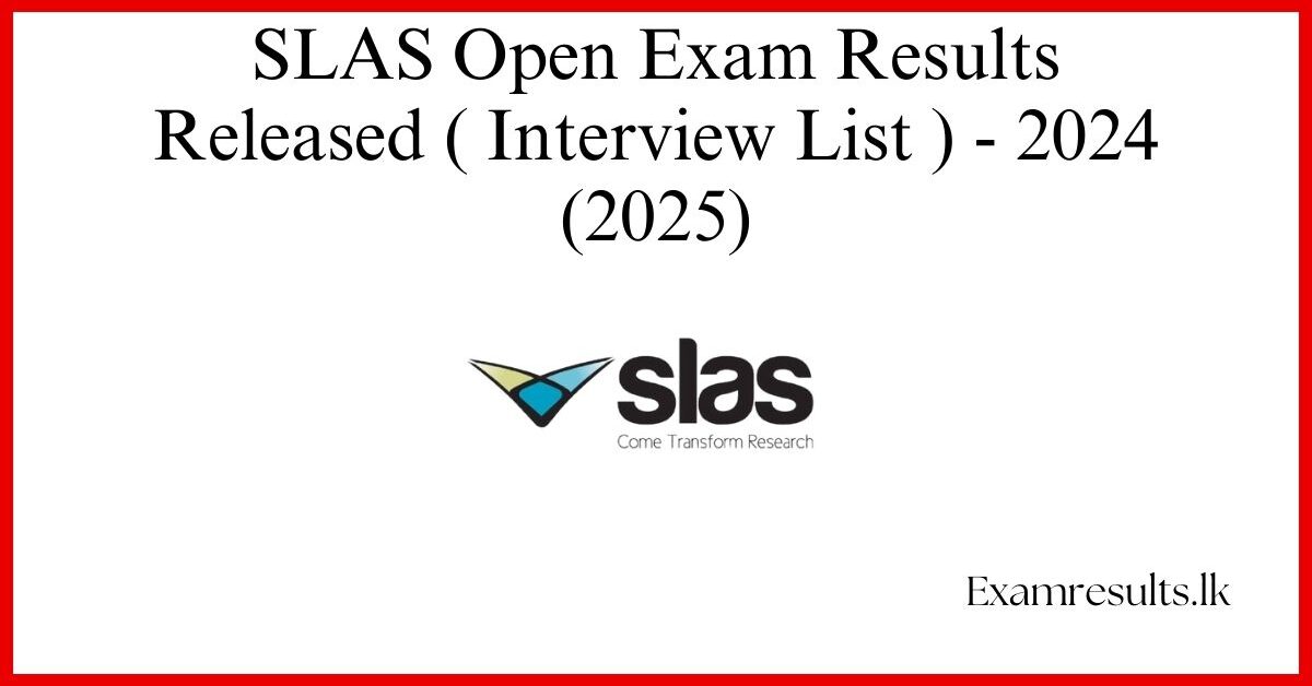 SLAS Open Exam Results Released ( Interview List )