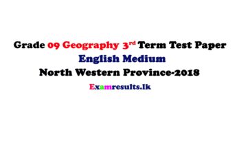 Grade-09-Geography-3rd-Term-Test-Paper-2018-English-Medium-–-North-Western-Province-examresult-lk