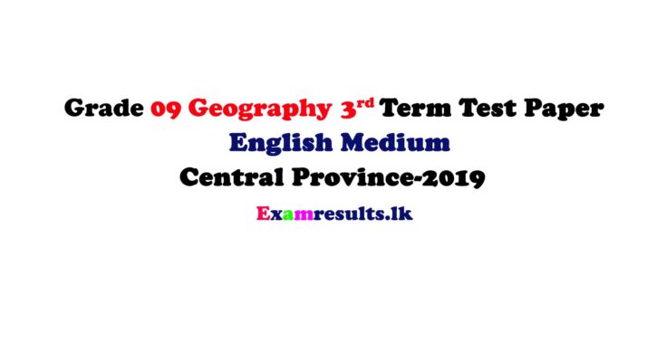 Grade-09-Geography-3rd-Term-Test-Paper-2019-English-Medium-–-Central-Province-examresult-lk