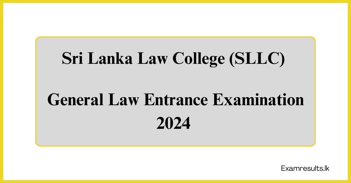 General Law Entrance Examination 2024