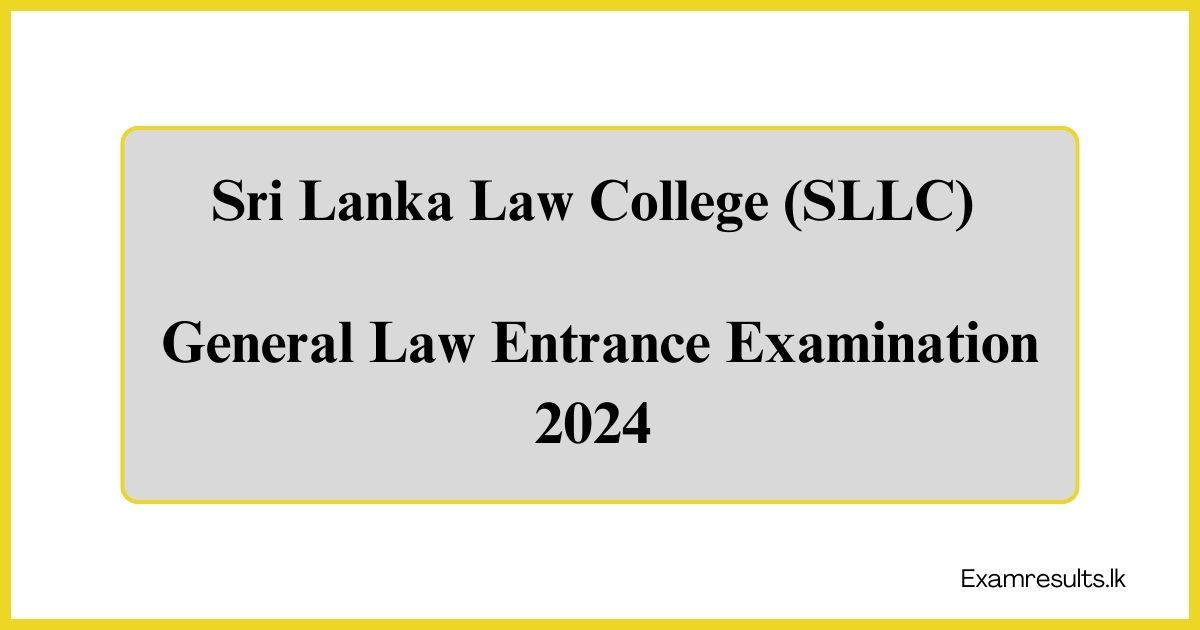 General Law Entrance Examination 2024