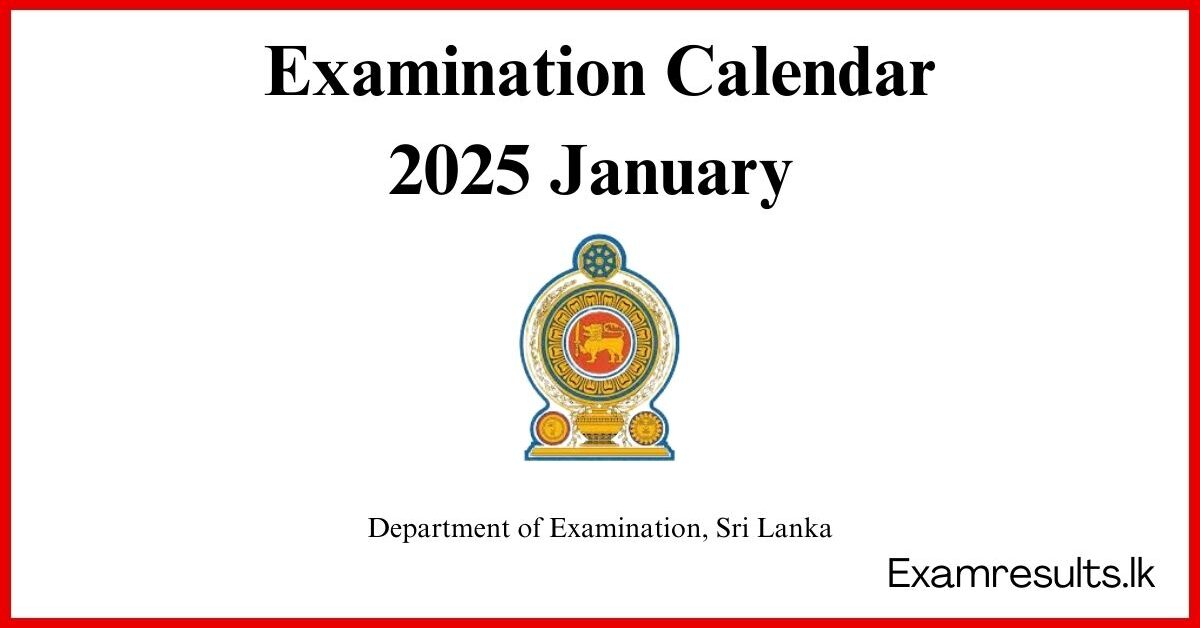 2025 January Examination Calendar Department of Examination