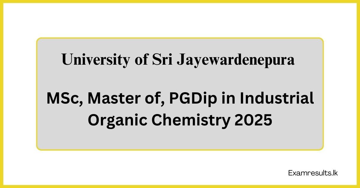 MSc, Master of, PGDip in Industrial Organic Chemistry 2025