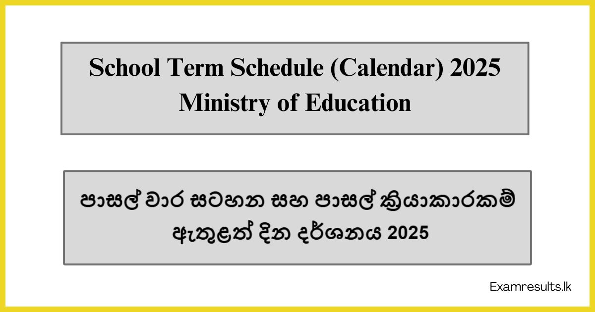 Ministry of Education - School Term Schedule (Calendar) 2025