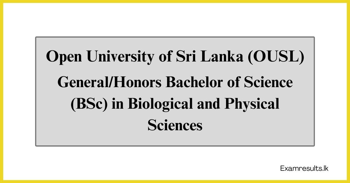 General/Honors Bachelor of Science (BSc) in Biological and Physical Sciences