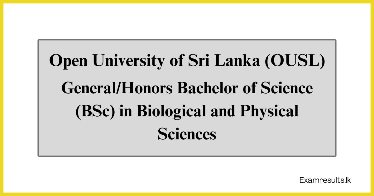 General/Honors Bachelor of Science (BSc) in Biological and Physical Sciences