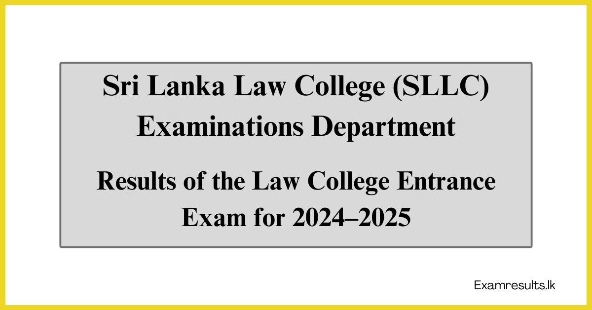 Sri Lanka Law College (SLLC)/Examinations Department