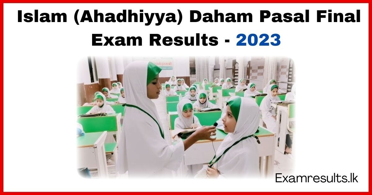 Islam (Ahadhiyya) Daham Pasal Final Exam Results