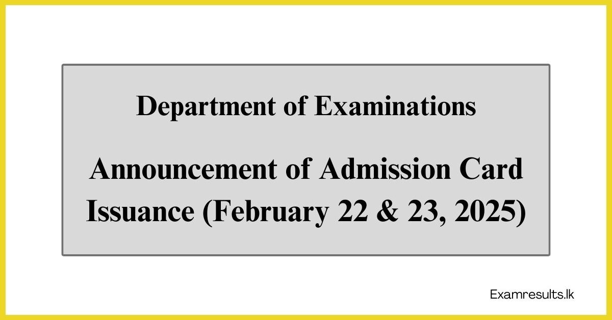 Announcement of Admission Card Issuance (February 22 & 23, 2025)