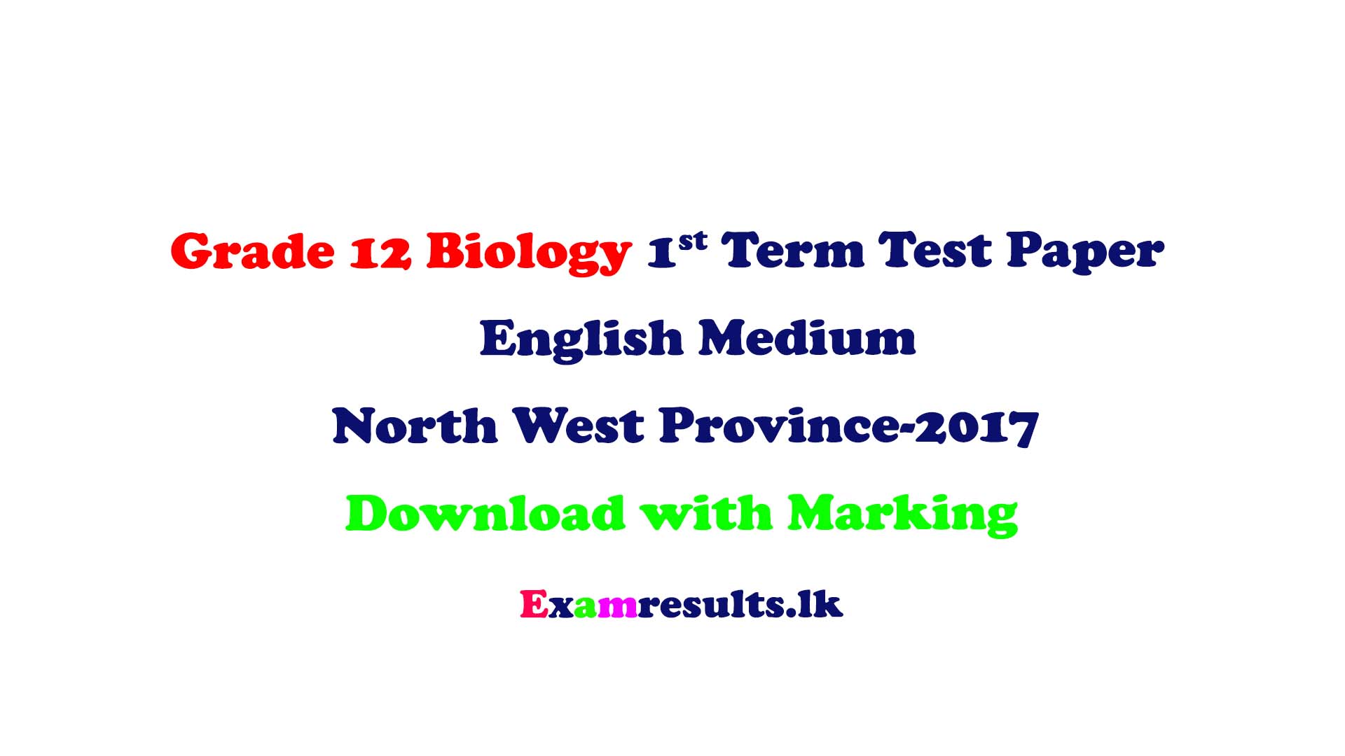 Grade 12 Biology 1st Term Test Paper English Medium North Western ...