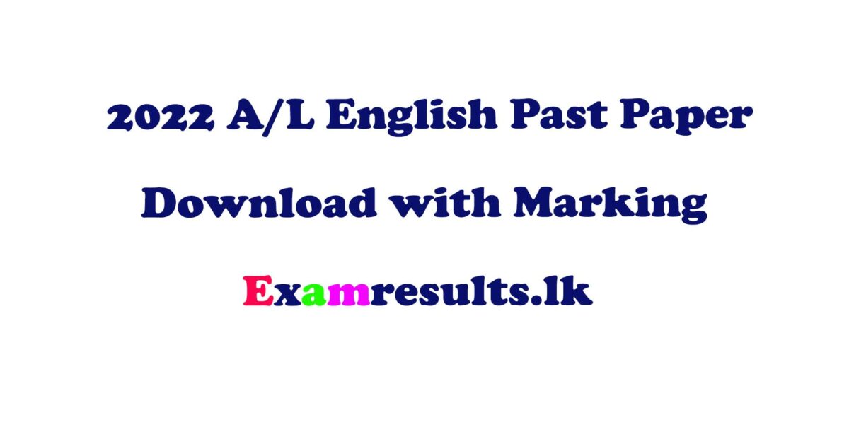 al,english,past,papers,general,2022,marking