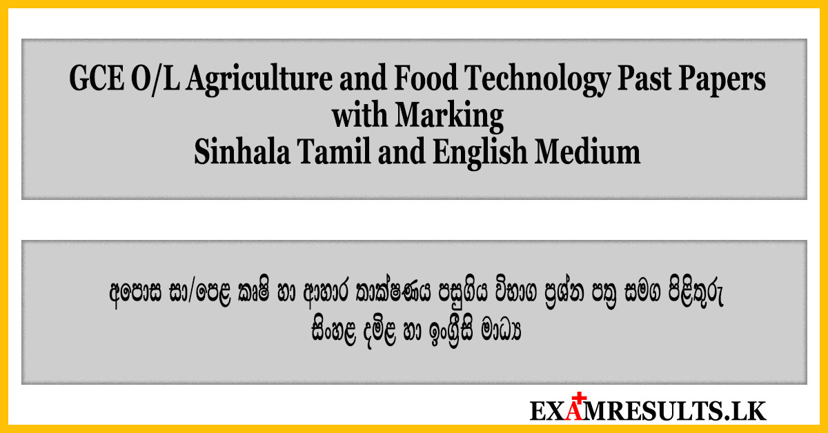 ol,food technoloigy,agriculture,examresults.lk,marking,answer