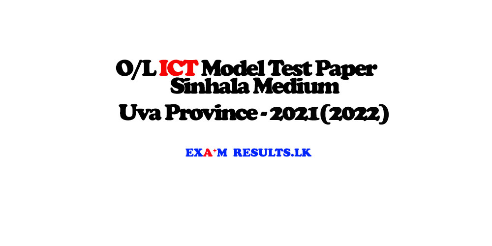 grade-11-ict-model-test-paper-sinhala-medium-uva-province-2021-2022-examresults-lk