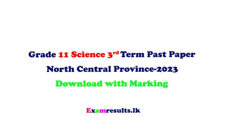 grade-11-science-3rd-term-test-paper-part-2-sinhala-medium-north-central-province-2023-examresult-lk