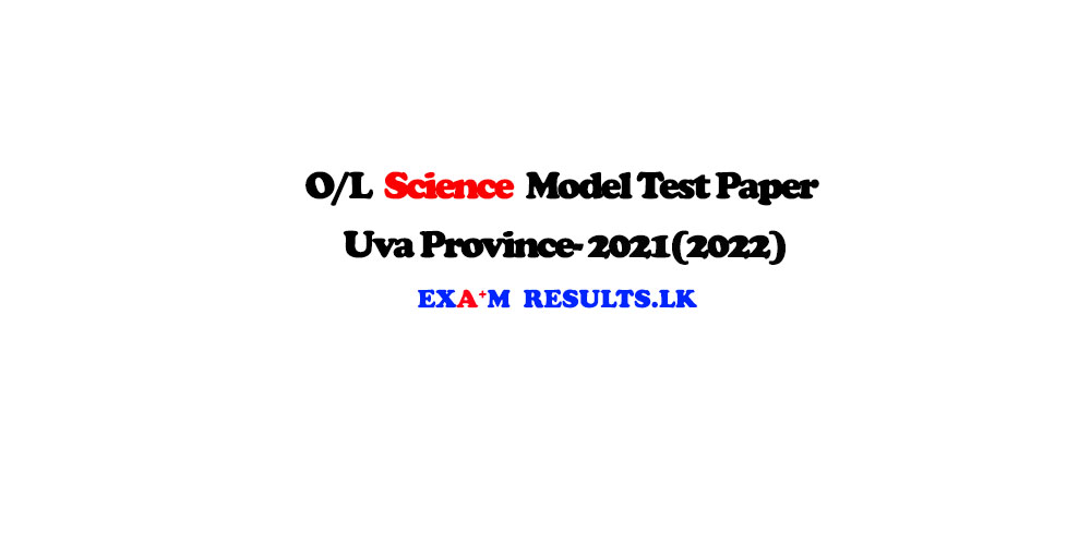 grade-11-science-model-test-paper-marking-sinhala-medium-uva-province-exam-results-lk