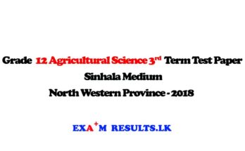 grade-12-agricultural-science-3rd-term-test-paper-marking-north-western-province-2018-examresults-lk