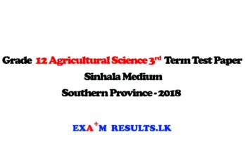 grade-12-agricultural-science-3rd-term-test-paper-southern-province-2018-examresults-lk