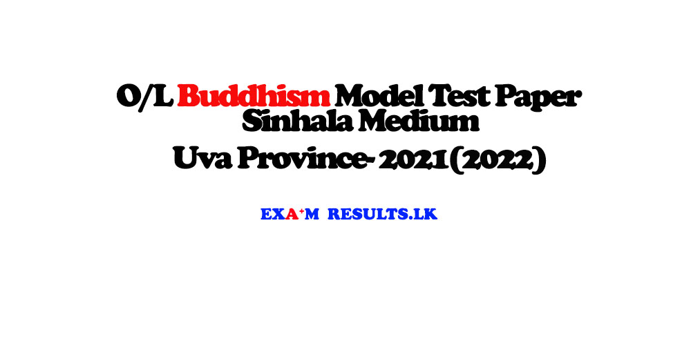 grade-12-buddhism-model-test-paper-with-marking-sinhala-medium-uva-province-2021-2022-examresults-lk