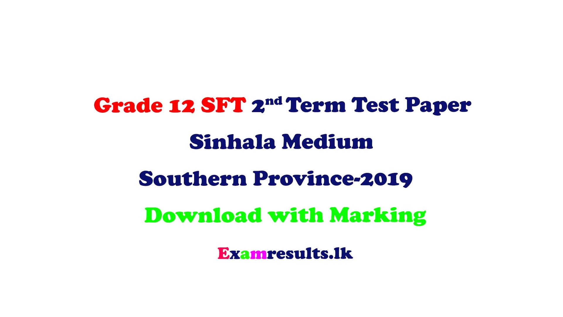 Grade 12 SFT 2nd Term Test Paper Sinhala Medium Southern Province 2019 ...