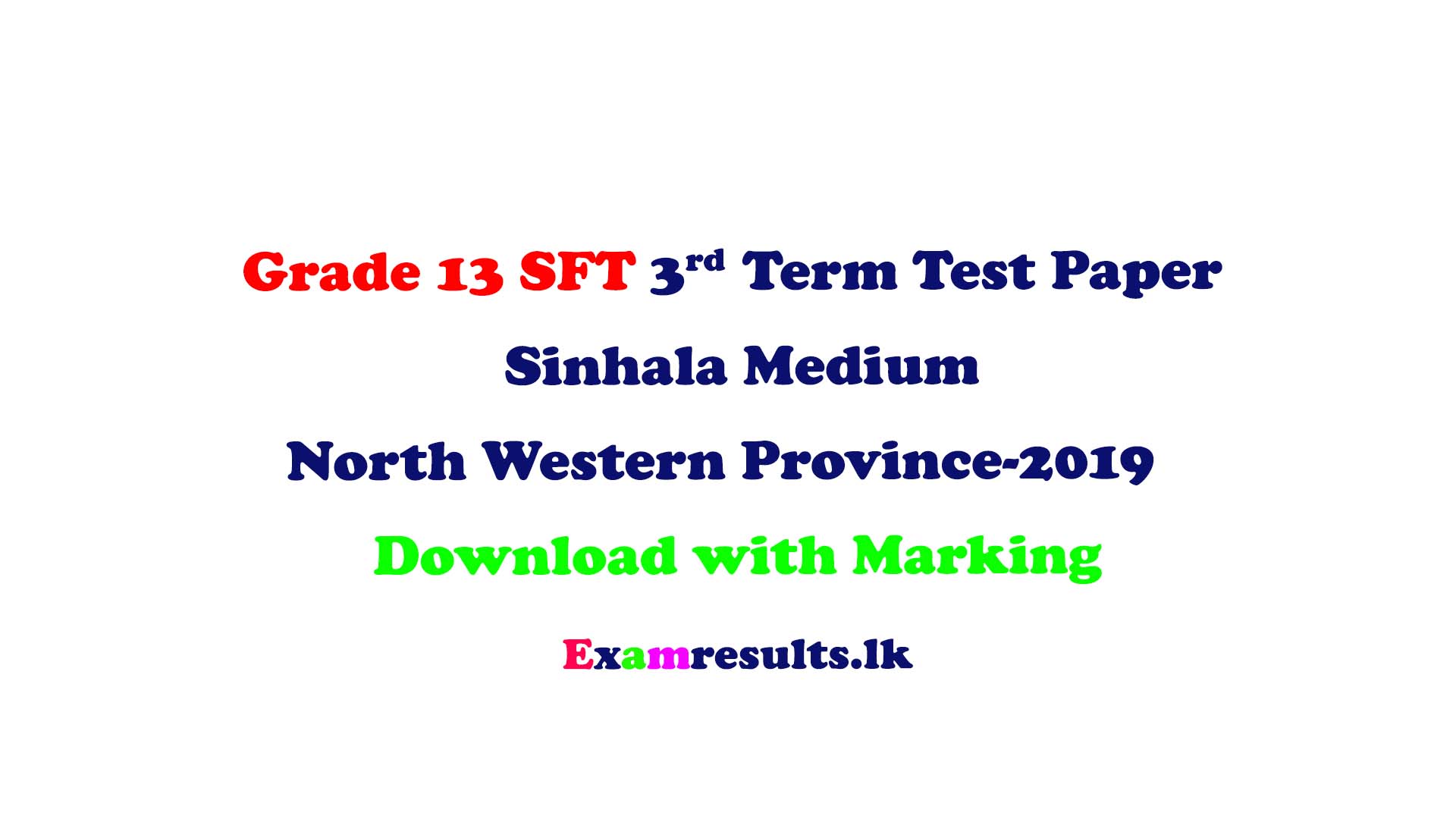 Grade 13 SFT 3rd Term Test Paper Sinhala Medium North Western Province ...