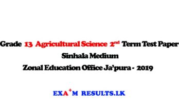 grade-13-agricultural-science-2nd-term-test-paper-sinhala-medium-zonal-education-office-sri-Japura-2019-examresults-lk