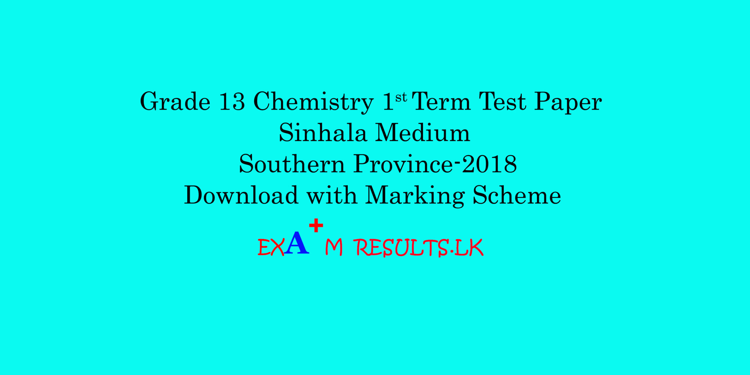 grade-13-chemistry-1st-term-test-paper-sinhala-medium-southern-province-2018