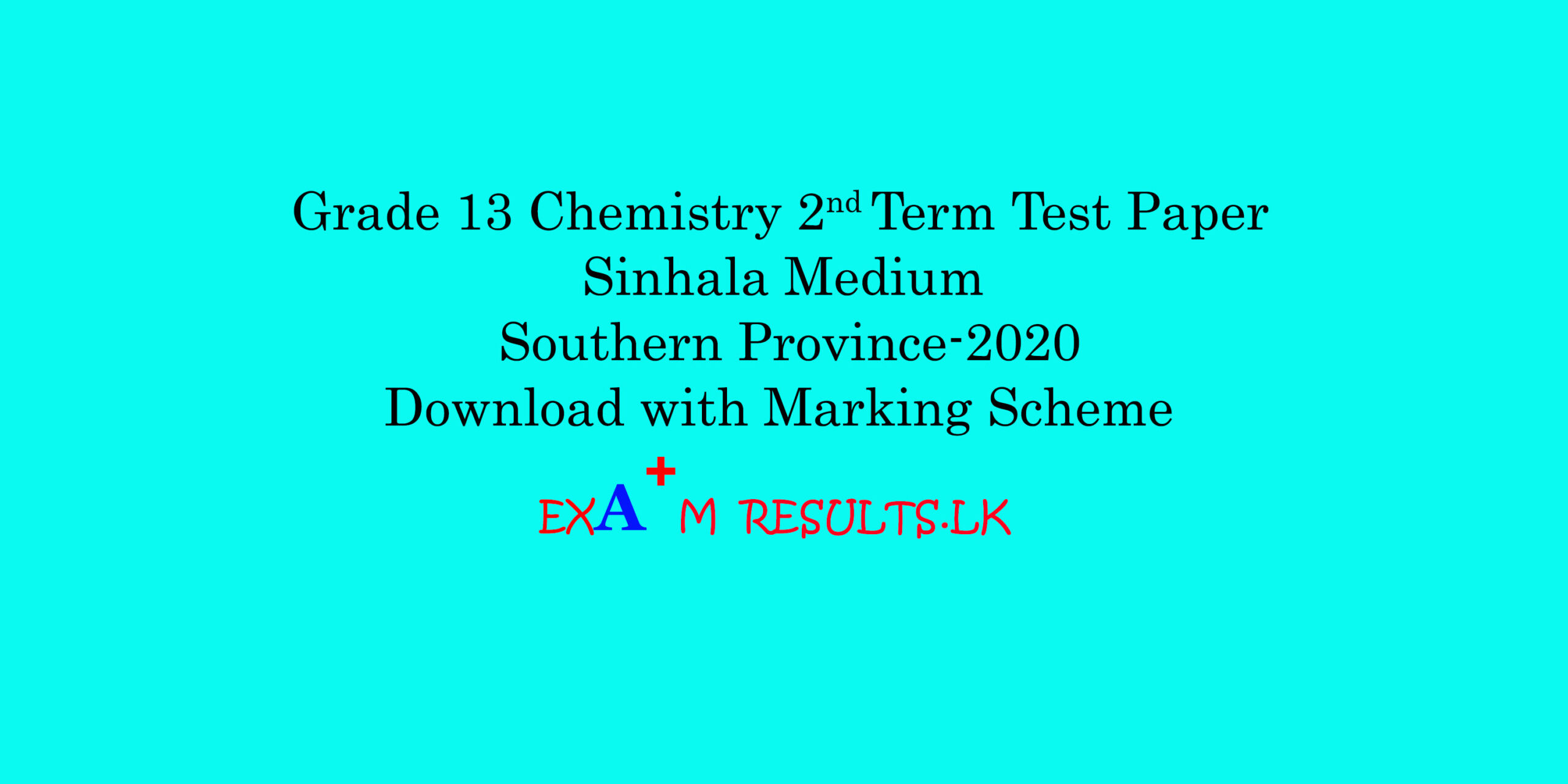 grade-13-chemistry-2nd-term-test-paper-sinhala-medium-southern-province-2019