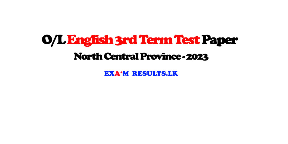 grade-9-english-3rd-term-test-paper-marking-north-central-province-2023-examresults-lk