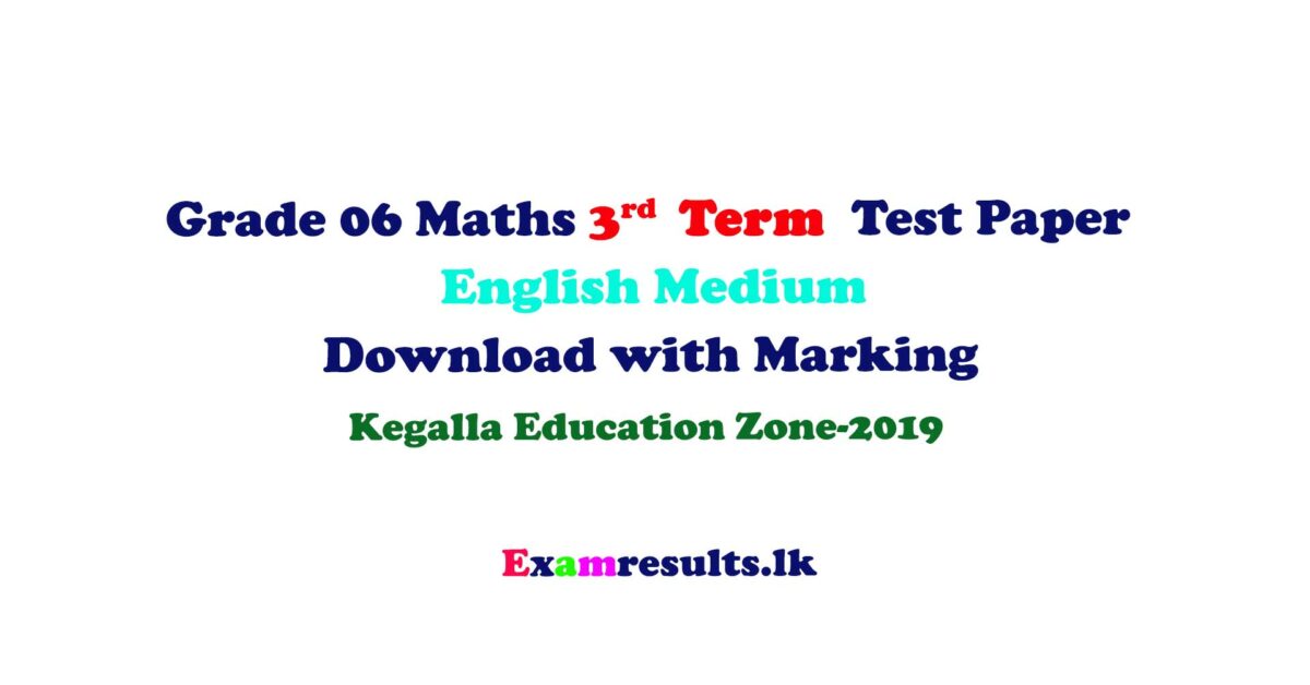 Kegalla,education,zone,maths,english,medium,papers,download,examresultlk