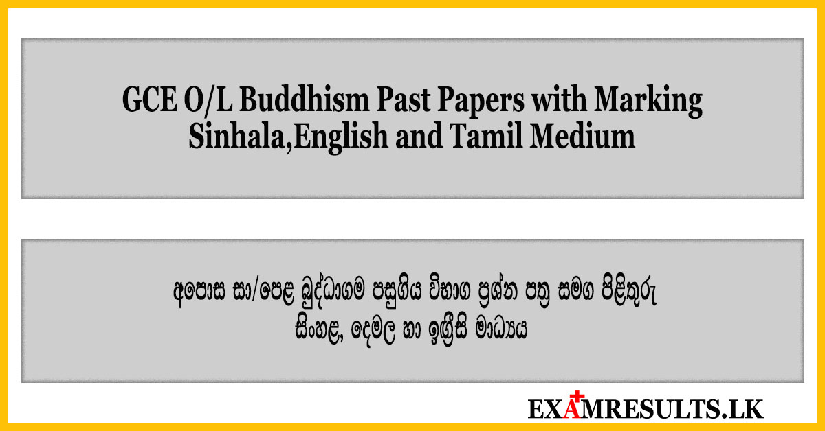 ol,buddhism,past,papers,2018,2014,2022,sinhala,english,tamil,medium,o/l,gce,past,papers,examresults