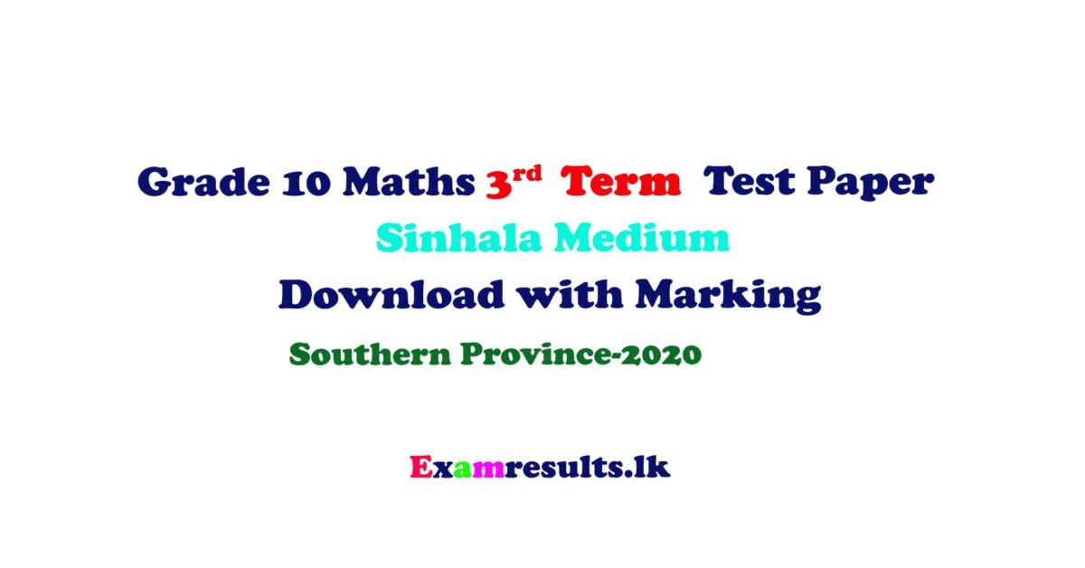 southern,province,2020,third,term,test,papers,with,marking,in,sinhala,medium